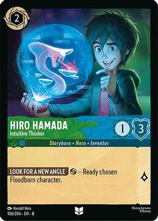 Hiro Hamada (Intuitive Thinker) - 106/204 - Uncommon