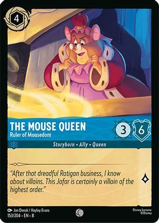 The Mouse Queen (Ruler of Mousedom) - 153/204 - Common