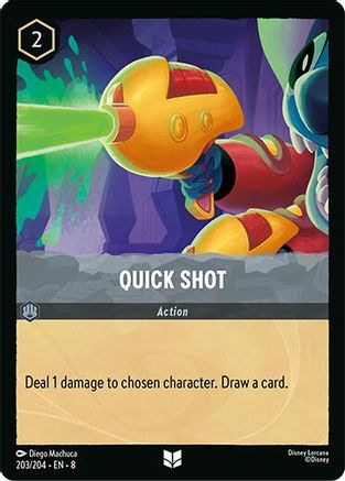 Quick Shot - 203/204 - Uncommon (Foil)