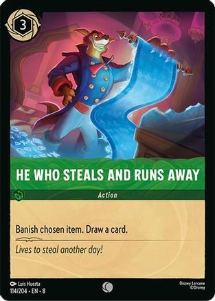 He Who Steals And Runs Away - 114/204 - Common (Foil)