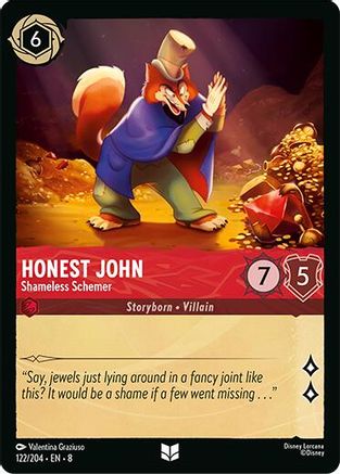 Honest John (Shameless Schemer) - 122/204 - Uncommon (Foil)