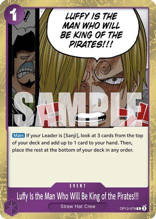 Luffy Is the Man Who Will Be King of the Pirates!!! (OP12-079)