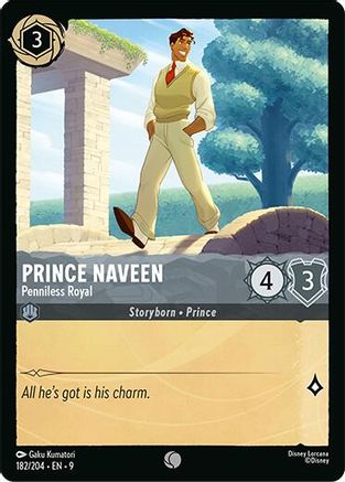 Prince Naveen (Penniless Royal) - 182/204 - Common (Foil)