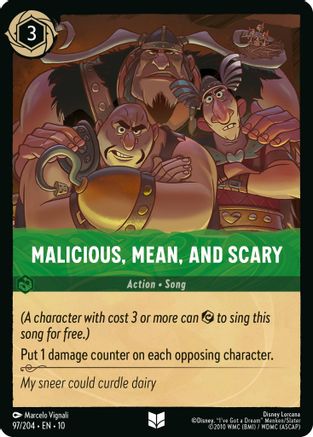 Malicious, Mean, and Scary - 97/204 - Uncommon