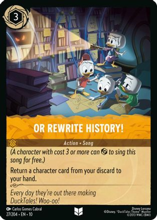 Or Rewrite History! - 27/204 - Uncommon (Foil)