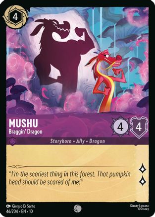 Mushu (Braggin' Dragon) - 46/204 - Common