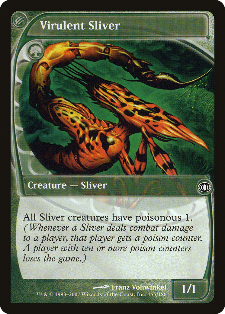 Virulent Sliver (FUT-155)  Foil