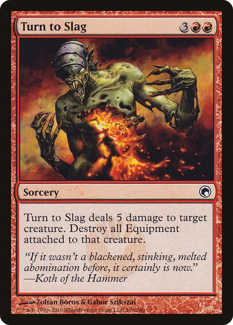 Turn to Slag (SOM-106)  Foil