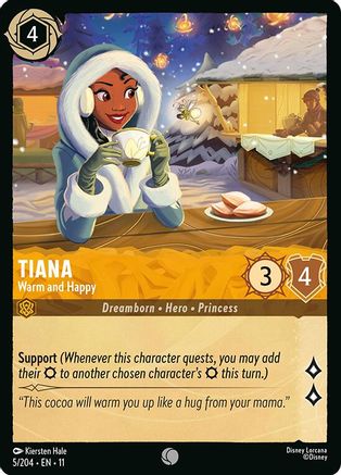 Tiana (Warm and Happy) - 5/204 - Common (Foil)