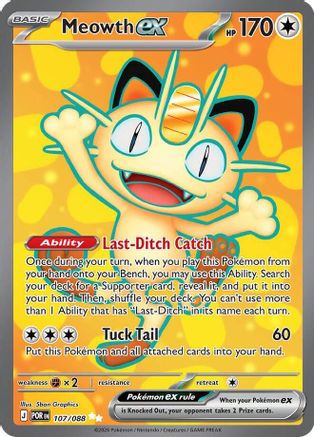 Meowth ex 107/088 - Holofoil - Ultra Rare