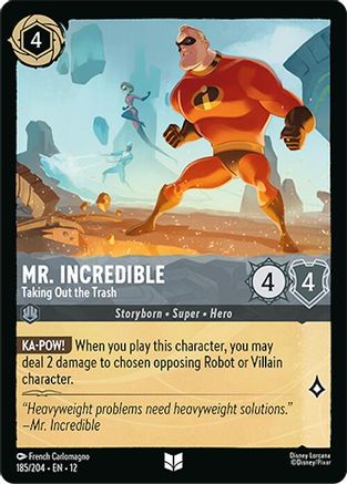 Mr. Incredible (Taking Out the Trash) - 185/204 - Uncommon
