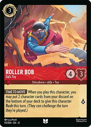 Roller Bob (Sid's Toy) - 113/204 - Uncommon
