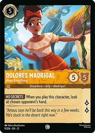Dolores Madrigal (Hears Everything) - 9/204 - Common (Foil)