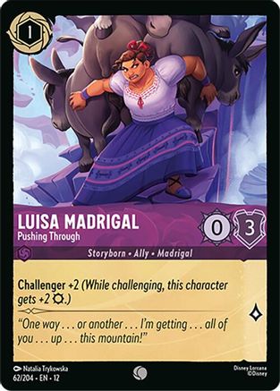 Luisa Madrigal (Pushing Through) - 62/204 - Common