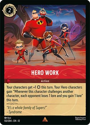 Hero Work - 132/204 - Rare