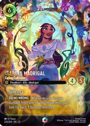 Isabela Madrigal (Caring Cultivator) - 224/204 - Enchanted