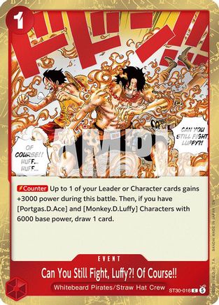 Can You Still Fight, Luffy?! Of Course!! (ST30-016) - Starter Deck EX: Luffy & Ace   (Pre-Order)