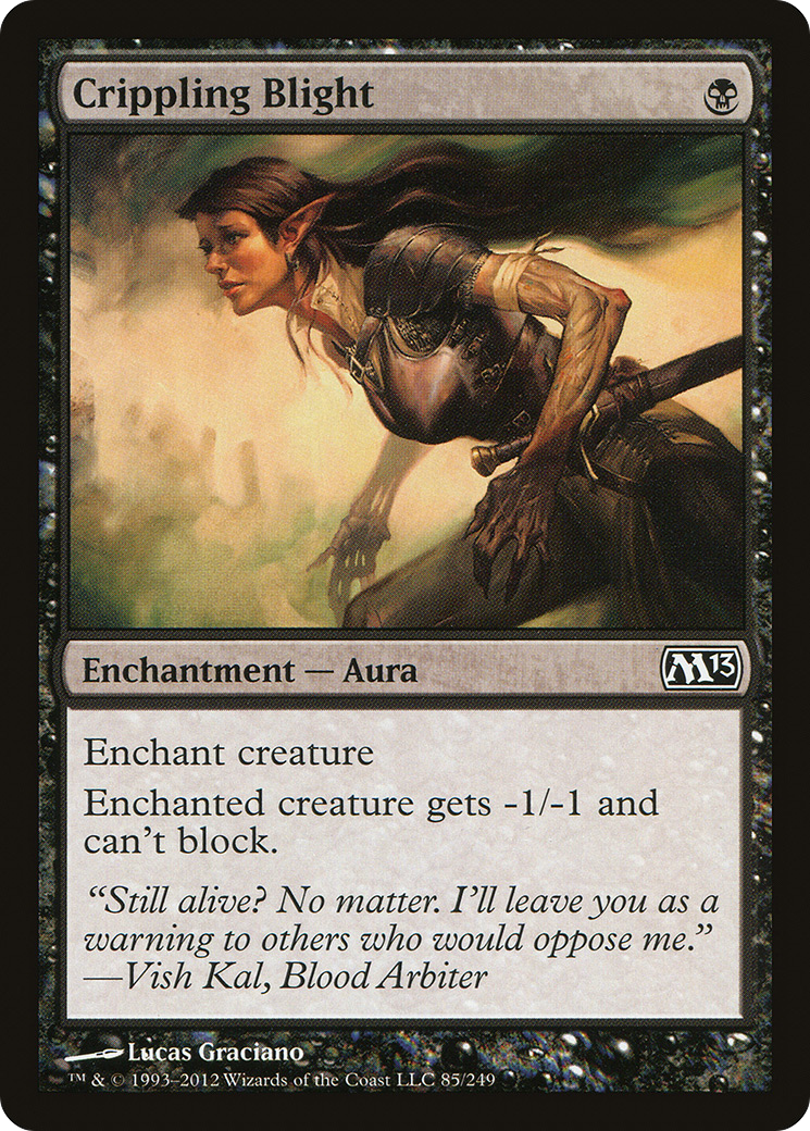 Crippling Blight (M13-085)  Foil