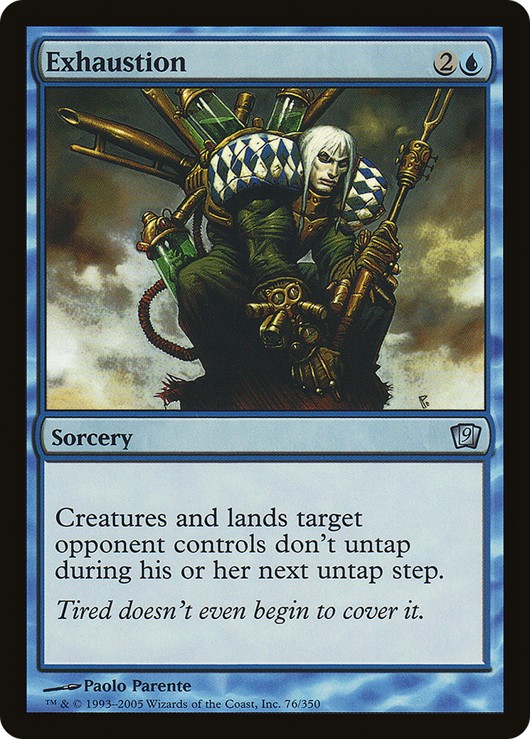 Exhaustion (9ED-076)  Foil