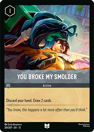 You Broke My Smolder - 201/204 - Uncommon