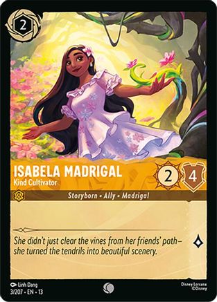 Isabela Madrigal (Kind Cultivator) - 3/204 - Common (Foil)
