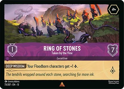 Ring of Stones (Taken by the Vine) - 73/204 - Rare