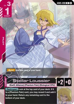 Stellar Loussier (GD05-090) - Rare