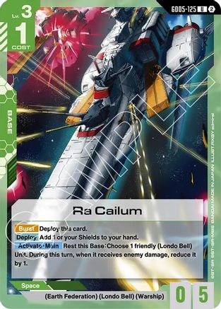 Ra Cailum (GD05-125) - Uncommon