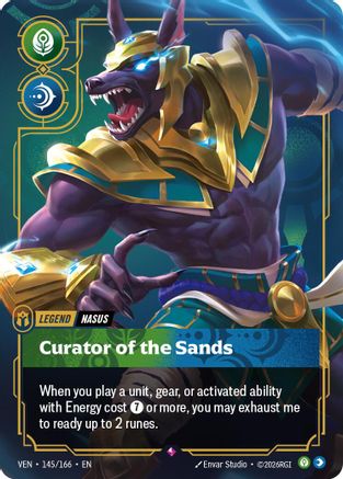 Nasus - Curator of the Sands - 145/166 - Rare