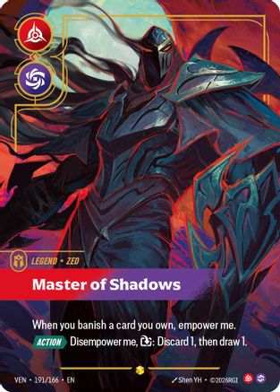 Zed - Master of Shadows (Overnumbered) - 191/166 - Showcase