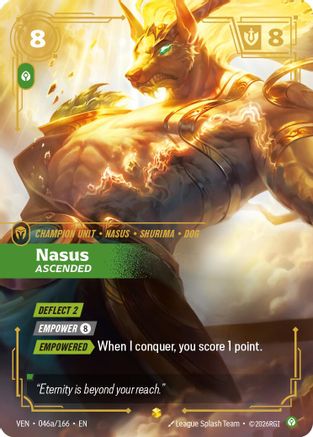 Nasus - Ascended (Alternate Art) - 046a/166 - Showcase