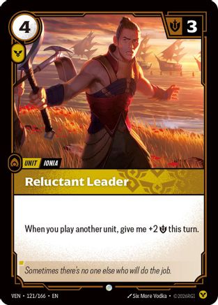 Reluctant Leader - 121/166 - Common (Foil)