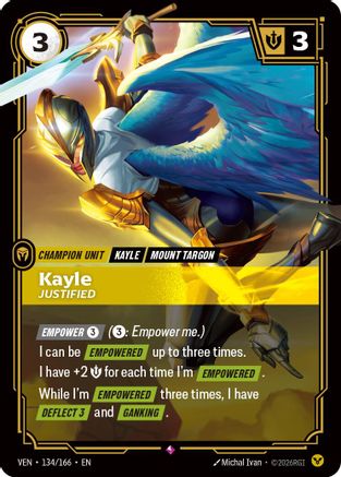 Kayle - Justified - 134/166 - Rare