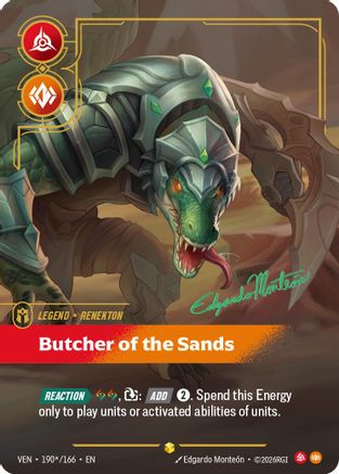 Renekton - Butcher of the Sands (Signature) - 190*/166 - Showcase