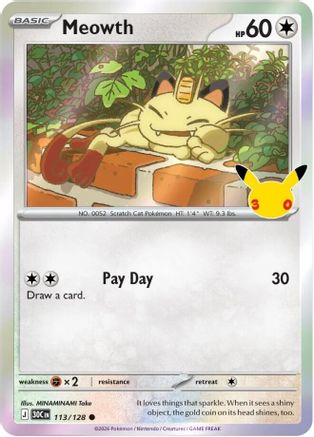 Meowth - 113/128 - Common