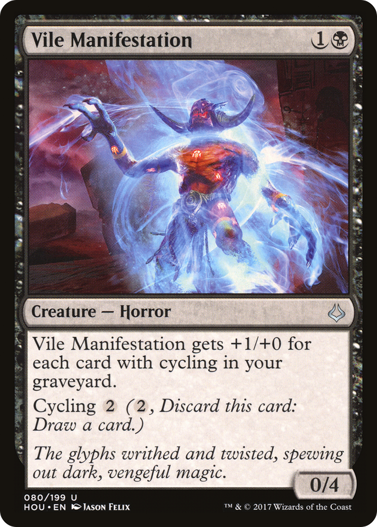 Vile Manifestation (HOU-080)  Foil
