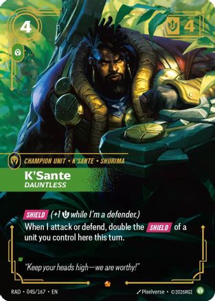 K'Sante, Dauntless - 045/167 - Epic