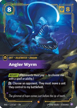 Angler Wyrm - 113/167 - Epic