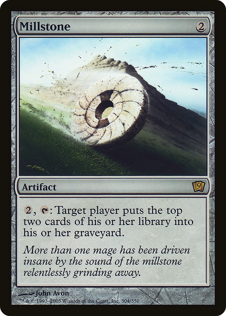 Millstone (9ED-304)  Foil