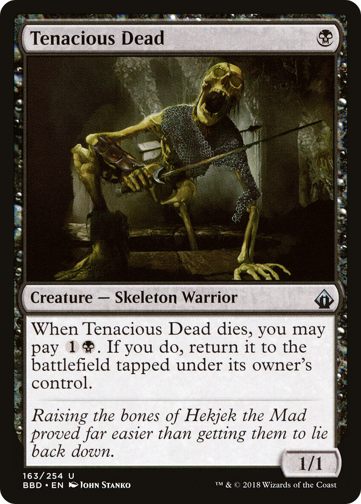 Tenacious Dead (BBD-163)  Foil