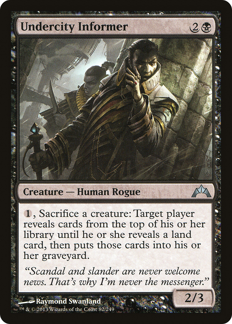 Undercity Informer (GTC-082)  Foil