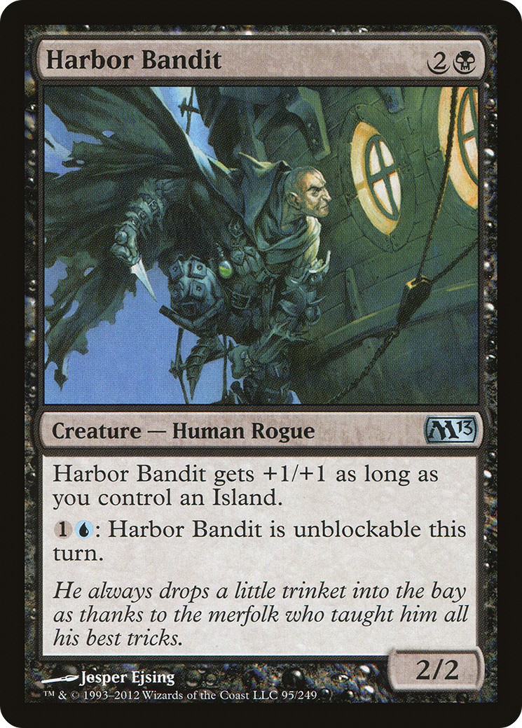 Harbor Bandit (M13-095)  Foil