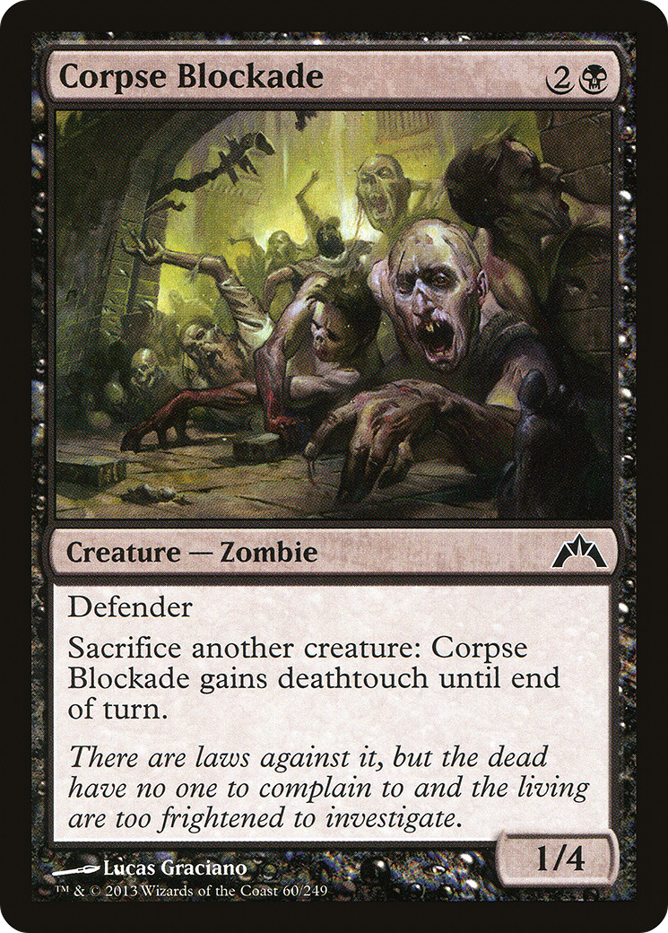 Corpse Blockade (GTC-060)  Foil
