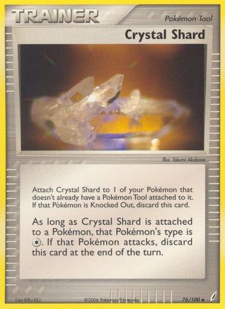 Crystal Shard - 76/100 - Uncommon