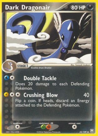 Dark Dragonair - 32/109 - Uncommon - Reverse Holo
