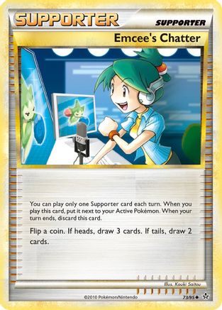 Emcee's Chatter 073  - Reverse Holofoil Unleashed - Uncommon