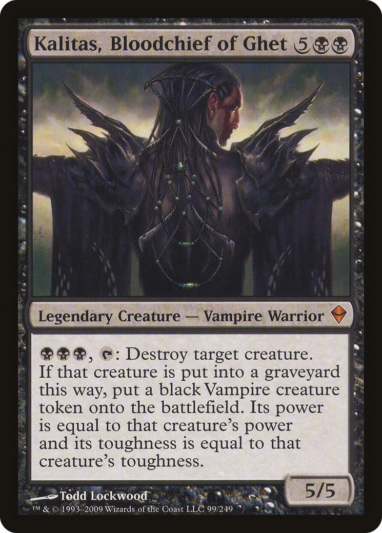 Kalitas, Bloodchief of Ghet (ZEN-099)  Foil