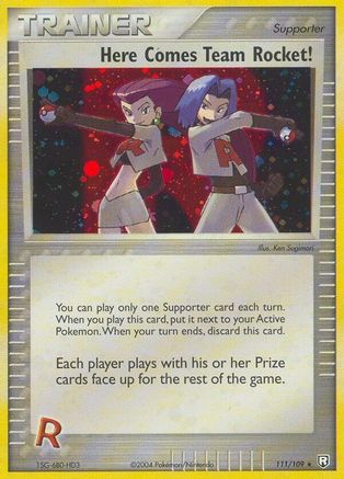 Here Comes Team Rocket! - 111/109 - Secret Rare