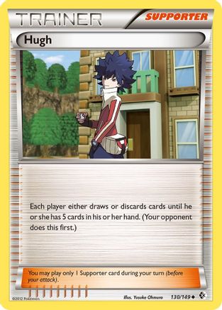 Hugh - 130/149 - Uncommon - Reverse Holo