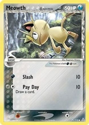 Meowth (Delta Species) - 71/110 - Common - Reverse Holo